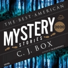 The Best American Mystery Stories 2020 By C. J. Box, Ben Jaeger-Thomas (Read by), Farah Merani (Read by) Cover Image