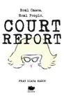 Court Report: Volume I By Fran Diana Mason Cover Image