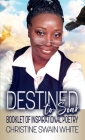 Destined To Soar: Booklet of Inspirational Poetry Cover Image