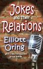 Jokes and Their Relations By Elliott Oring Cover Image