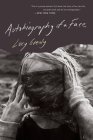 Autobiography Of A Face By Lucy Grealy Cover Image