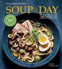 Soup of the Day (Rev Edition): 365 Recipes for Every Day of the Year Cover Image