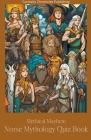 Norse Mythology Quiz Book By Curiosity Chronicles Publishing Cover Image