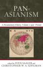 Pan-Asianism: A Documentary History, 1920-Present (Asia/Pacific/Perspectives) Cover Image