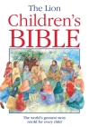 The Lion Children's Bible By Pat Alexander, Carolyn Cox (Illustrator) Cover Image
