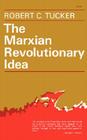 The Marxian Revolutionary Idea Cover Image