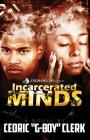 Incarcerated Minds By Cedric Clerk Cover Image