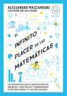 El infinito placer de las matemáticas / The Infinite Pleasure of Mathematics Cover Image