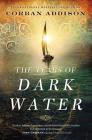 The Tears of Dark Water By Corban Addison Cover Image
