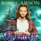 Dominic Lib/E: In the Shadows of Angels By Kiss Carson, Gareth Richards (Read by) Cover Image