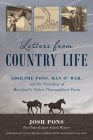Letters from Country Life: Adolphe Pons, Man O' War, and the Founding of Maryland's Oldest Thoroughbred Farm Cover Image