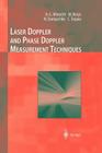 Laser Doppler and Phase Doppler Measurement Techniques (Experimental Fluid Mechanics) By H. -E Albrecht, Nils Damaschke, Michael Borys Cover Image