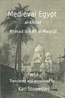 Medival Egypt, Ahmed ibn Ali al-Maqrizi By Karl Stowasser Cover Image
