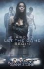 Let the Game Begin By Ciana Stone Cover Image
