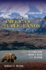 America's Public Lands: From Yellowstone to Smokey Bear and Beyond By Randall K. Wilson Cover Image