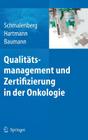 Qualitätsmanagement Und Zertifizierung in Der Onkologie Cover Image