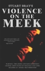 Violence on the meek Cover Image