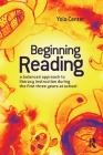 Beginning Reading: A Balanced Approach to Literacy Instruction in the First Three Years of School By Yola Center Cover Image