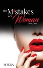 The Mistakes of a Woman - Deluxe Edition By M. Sosa Cover Image