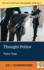 Thought Police By Taylor Sapp Cover Image