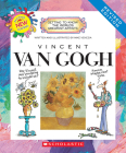 Vincent van Gogh (Revised Edition) (Getting to Know the World's Greatest Artists) By Mike Venezia, Mike Venezia (Illustrator) Cover Image