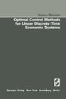 Optimal Control Methods for Linear Discrete-Time Economic Systems Cover Image