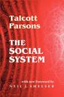 The Social System By Neil J. Smelser (Introduction by), Talcott Parsons Cover Image