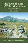 4000-Footers of the White Mountains (3rd edition) By Mike Dickerman, Steven D. Smith Cover Image