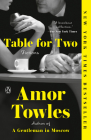 Table for Two: Fictions By Amor Towles Cover Image