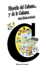 Filosofía del Cubano Y de Lo Cubano: Ensayo de interpretación de lo cubano (Top Dog) Cover Image