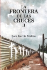 La Frontera de las Cruces II Cover Image