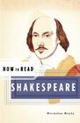 How to Read Shakespeare Cover Image