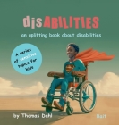 disABILITIES: A book about disabilities Cover Image