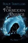 The Forbidden Passage By M. J. Raco Cover Image