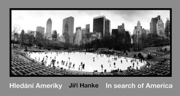 Jirí Hanke: In Search of America By Jirí Hanke (Photographer) Cover Image