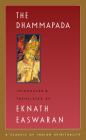 The Dhammapada (Easwaran's Classics of Indian Spirituality #3) Cover Image