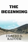 The Beginning By Prachi Kapoor Cover Image