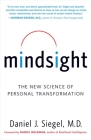 Mindsight: The New Science of Personal Transformation Cover Image