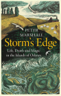 Storm's Edge: Life, Death and Magic in the Islands of Orkney Cover Image