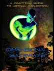 Dimensional Gateways: A Practical Guide to Astral Projection By Pane Andov Cover Image