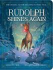 Rudolph Shines Again (Classic Board Books) By Robert L. May, Antonio Javier Caparo (Illustrator) Cover Image