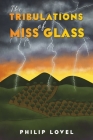 The Tribulations of Miss Glass Cover Image