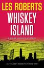 Whiskey Island (Milan Jacovich Mysteries #16) By Les Roberts Cover Image