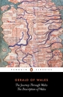 The Journey Through Wales and The Description of Wales By Gerald of Wales, Lewis Thorpe (Translated by), Lewis Thorpe (Introduction by), Betty Radice (Consultant editor) Cover Image