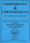 Chronobiology & Chronomedicine: Basic Research and Applications. Proceedings of the 7th Annual Meeting of the European Society for Chronobiology, Marb By European Society for Chronobiology, Gunther Hildebrandt (Editor), Rudolf Moog (Editor) Cover Image