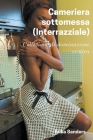 Cameriera Sottomessa (Interrazziale) By Erika Sanders Cover Image