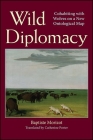 Wild Diplomacy: Cohabiting with Wolves on a New Ontological Map Cover Image