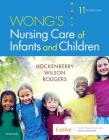 Wong's Nursing Care of Infants and Children By Marilyn J. Hockenberry, David Wilson Cover Image