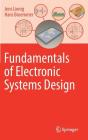 Fundamentals of Electronic Systems Design Cover Image
