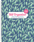 Bill Organizer: Keep Life Organized (Includes 12 Pockets and Password Log) By New Seasons, Publications International Ltd Cover Image